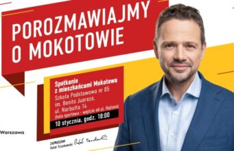 Rafał Trzaskowski – obok zaproszenia na spotkanie z mieszkańcami Mokotowa
